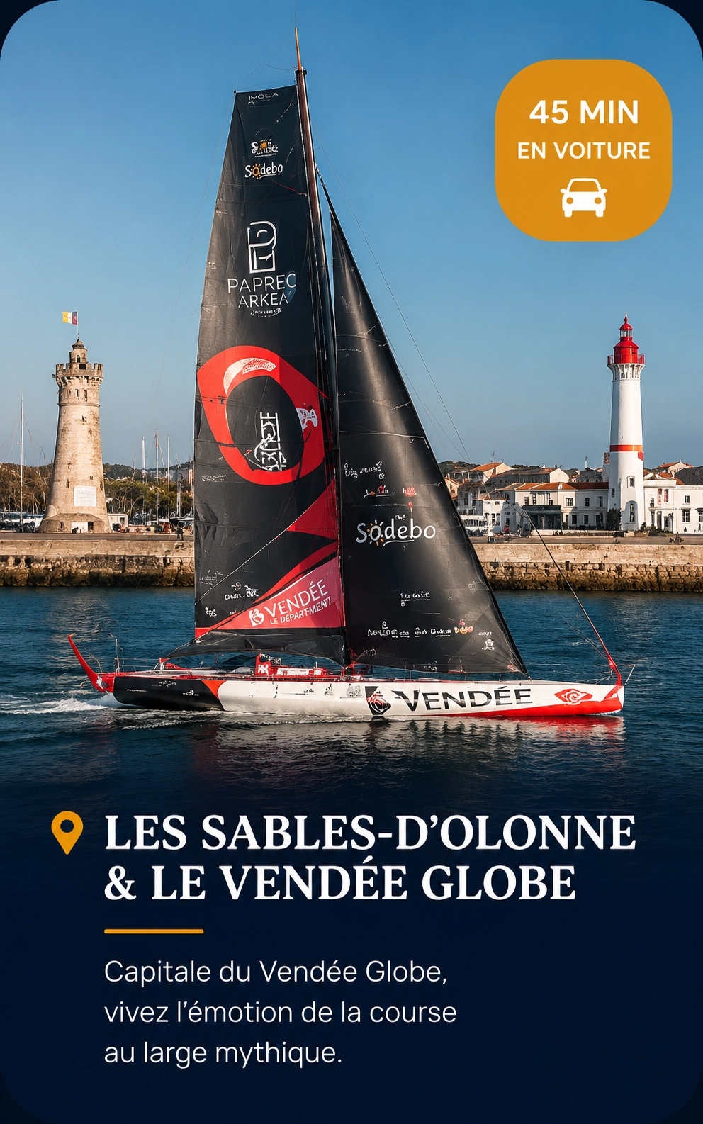 LES SABLES-D'OLONNE & LE VENDÉE GLOBE